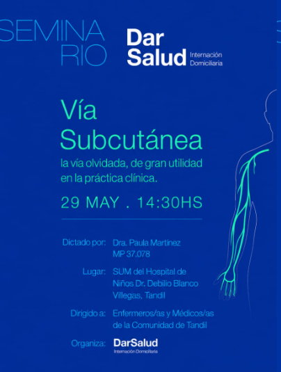 Sumate al próximo Seminario gratuito y presencial en Tandil sobre Vía Subcutánea